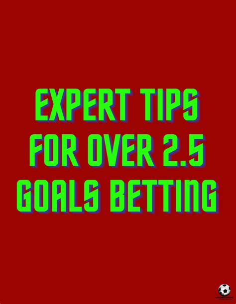 Over 2.5 Goals Strategy, Tips and Predictions for Today.